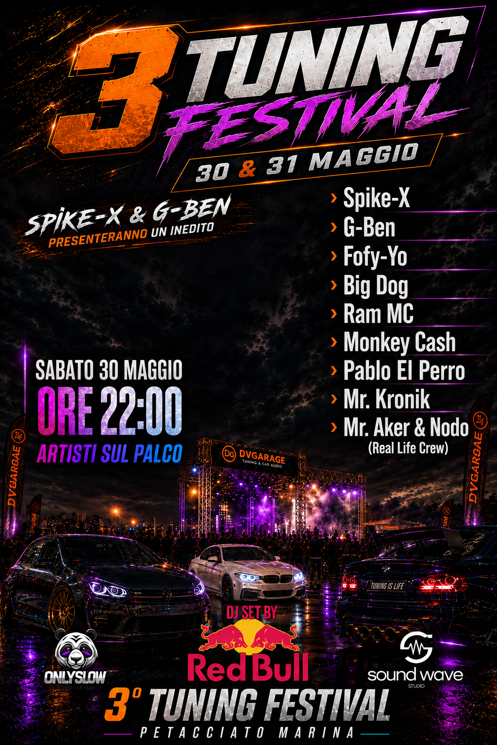 Locandina artisti sabato 30 maggio ore 22:00 al 3° Tuning Festival Petacciato Marina